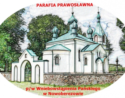 Parafia prawosławna pw. Wniebowstąpienia Pańskiego